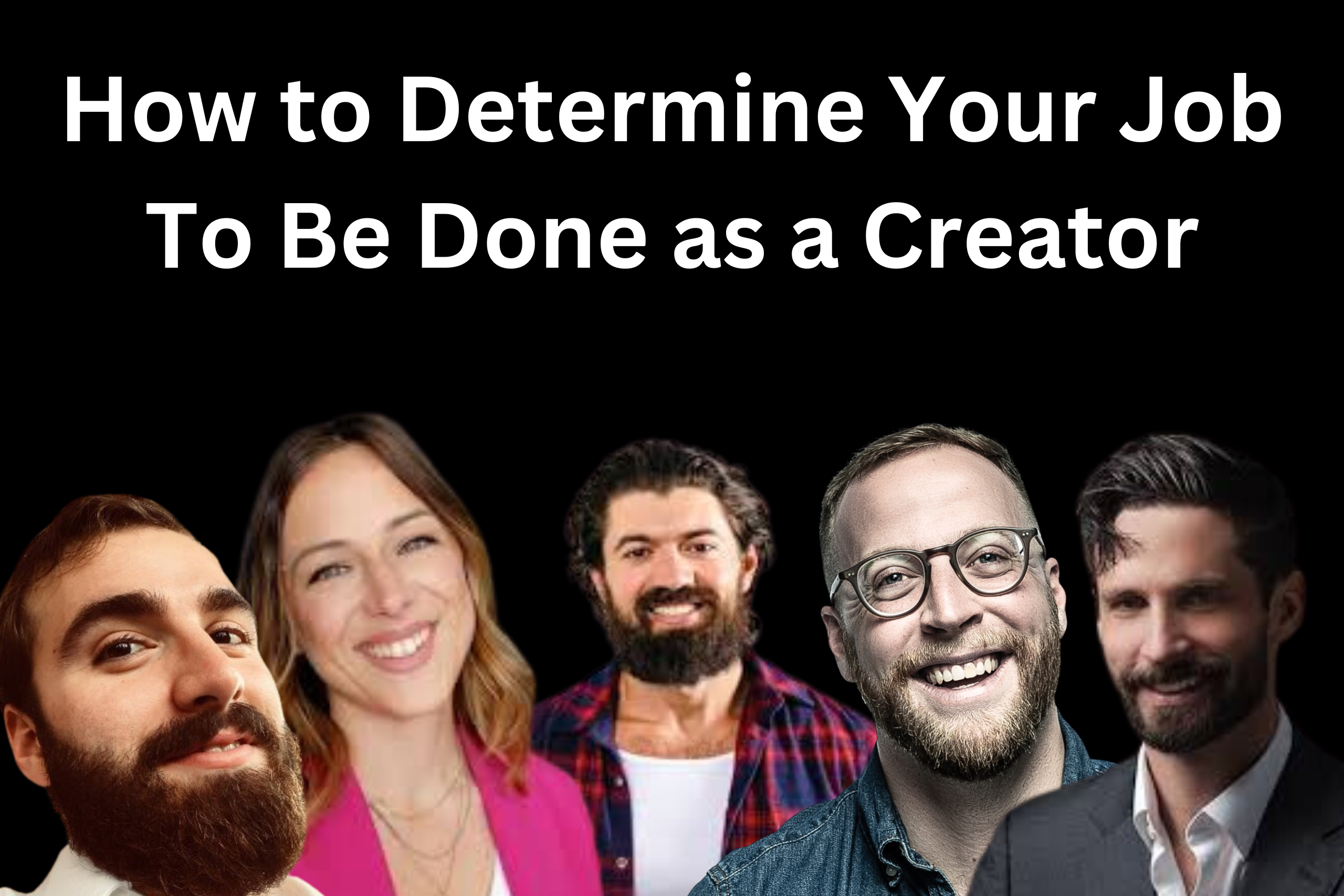 Cover photo for How to Determine Your Job to Be Done as a Creator